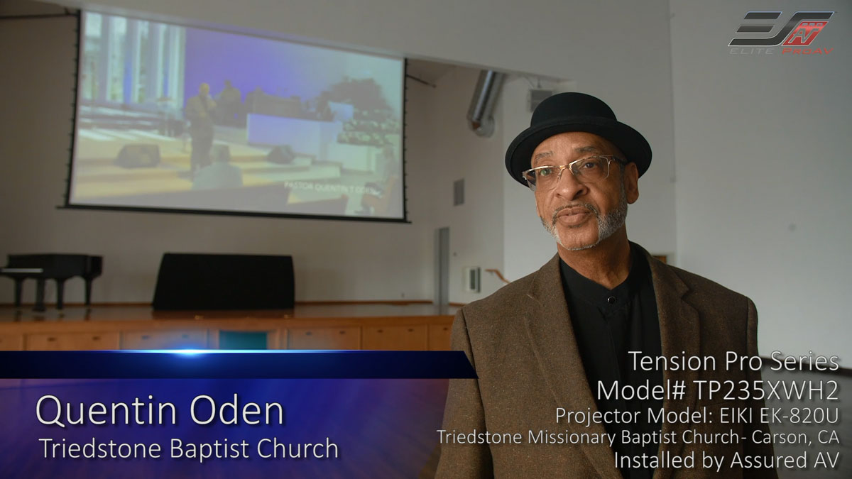 Elite ProAV® Tension Pro Series at Triedstone Missionary Baptist Church