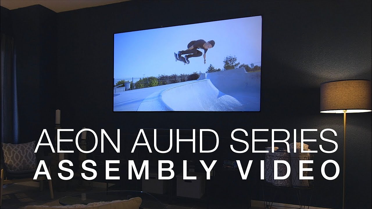 AEON AUHD Projection Screen Unboxing & Assembly Video