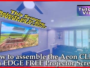 How to assemble the Aeon CLR 5 EDGE FREE projector screen tutorial.