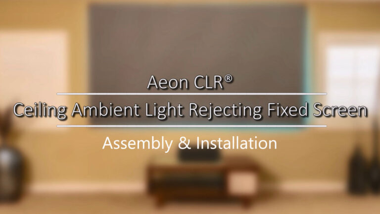 Aeon CLR® Series – CLR Fixed Frame Screen | Assembly & Installation | M Type Version