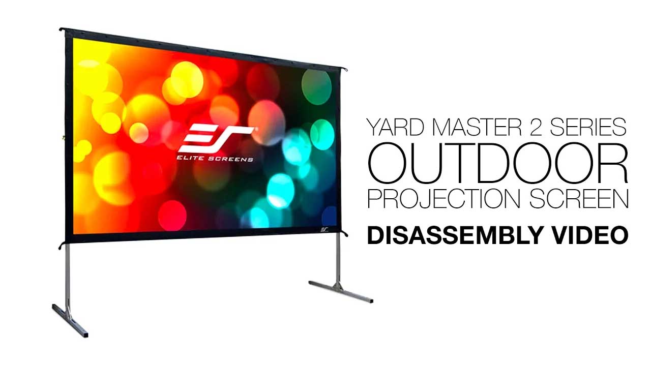Disassembling Elite Screens’ YardMaster 2 Series Outdoor Screen