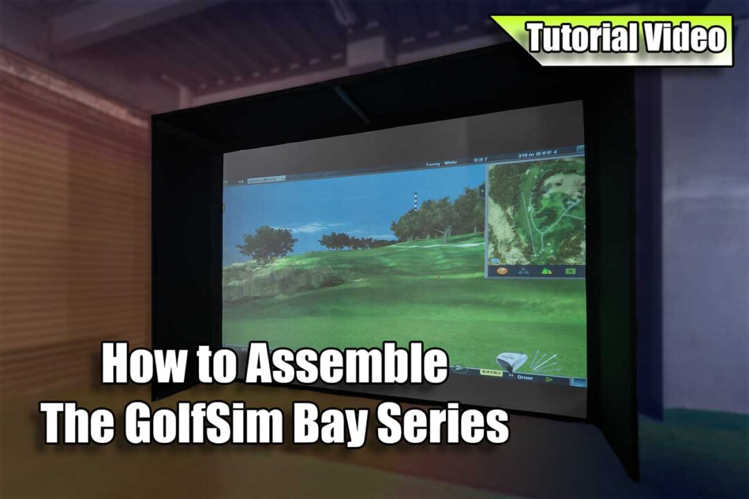 How to Assemble the GolfSim Bay Series