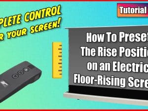 Elite Screens projector screen with rise position adjustment feature.