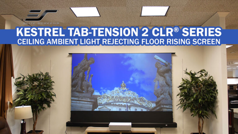 Kestrel Tab-Tension 2 CLR® Ceiling Light Rejecting Floor-Rising UST Projector Screen