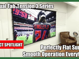 Tension 3 Series projector screen for home theaters.