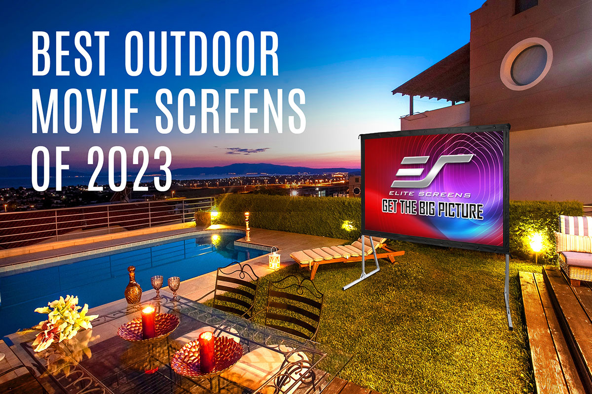 Elite Screens Outdoor Projector Screens Featured in the Best Outdoor Movie Screens of 2023