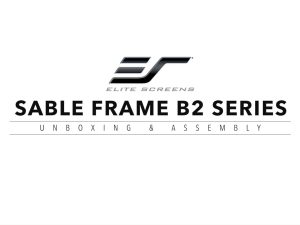 Elite Screens Sable Frame B2 Series projector screen for home theater and professional presentations.