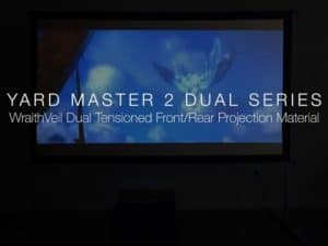 Yard Master 2 WraithVeil® dual series projector screen for home theater.