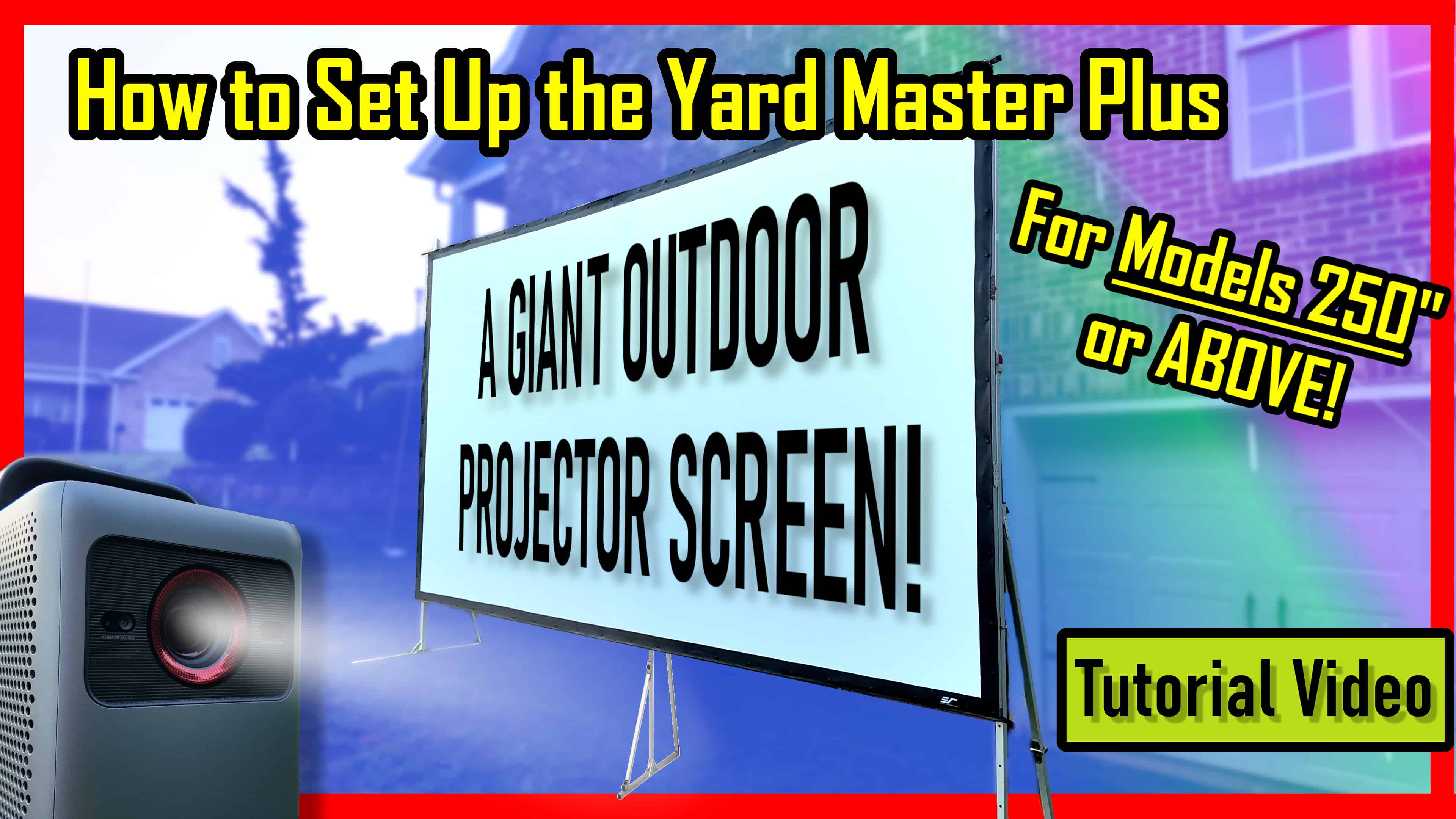 Outdoor projector screen for yard setup.